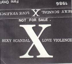 X Japan : Sexy Scandal Love Violence 2